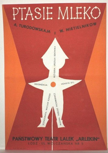 Plakat teatralny Ptasie mleko A. Turodowskaja W. Mietelnikow Państwowy Teatr Lalek Arlekin Łódź (1973)