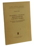 Pradzieje i wczesne średniowiecze Górnego Śląska ze szczególnym uwzględnieniem obszaru przemysłowego Rudolf Jamka [Biblioteczka Wiedzy o Śląsku. Seria Archeologiczna / 1960]