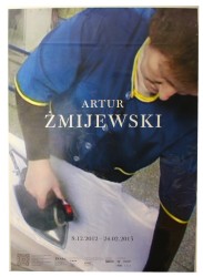 Plakat wystawowy Artur Żmijewski Centrum Sztuki Współczesnej Warszawa Autor nierozpoznany (2012)