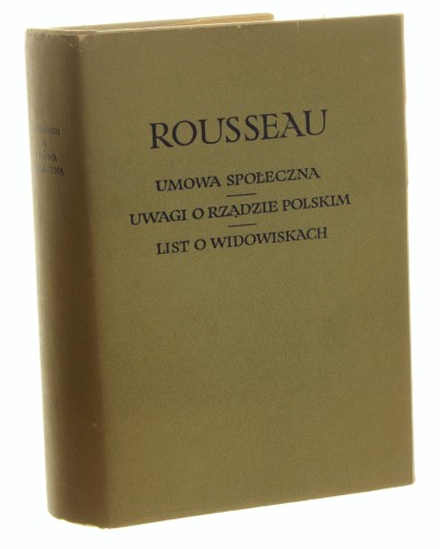 Umowa społeczna Rousseau Jan Jakub [Biblioteka Klasyków Filozofii / 1966]