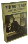 Wpływowe kobiety Drugiej Rzeczypospolitej​ ​Koper Sławomir​ (2011)