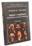 Jogini i wspólnoty Nowoczesna recepcja hinduizmu Tokarski Stanisław [AUTOGRAF/ 1987]