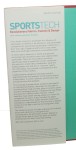 Sportstech Revolutionary Fabrics Fashion and Design [Rewolucyjne tkaniny Moda i design] O'Mahony Marie et al. (2002)