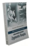 Jeden jest zawsze ostrzem Inna nowoczesność Zygmunta Haupta Niewiadomski Andrzej [2015]