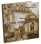 Z pism rozproszonych Hutnikiewicz Artur [2006]