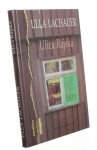 Ulica Rajska Wspomnienia Leny Grigoleit, chłopki z Prus Wschodnich Lachauer Ulla [Meridian / 2010]