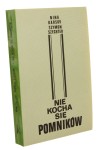 Nie kocha się pomników Nina Karsov, Szymon Szechter [1983]