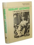 Rośliny lecznicze i ich praktyczne zastosowanie Ożarowski Aleksander, Jaroniewski Wacław [1987]