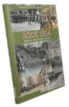 Łódź 1914 Kronika oblężonego miasta Kowalczyński Krzysztof R. [2010]