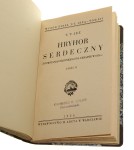 Hryhor Serdeczny Z powstania chłopskiego na Ukrainie w 1856 część 1-2 [współoprawne] [pseud. Jeż Teodor Tomasz] Miłkowski Zygmunt [Bibljoteka Wielkich Pisarzów / 1930]