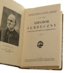 Hryhor Serdeczny Z powstania chłopskiego na Ukrainie w 1856 część 1-2 [współoprawne] [pseud. Jeż Teodor Tomasz] Miłkowski Zygmunt [Bibljoteka Wielkich Pisarzów / 1930]