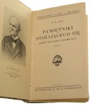 Pamiętniki starającego się Powieść obyczajowa z połowy XIX część 1-3 [współoprawne] [pseud. Jeż Teodor Tomasz] Miłkowski Zygmunt [Bibljoteka Wielkich Pisarzów / 1931]