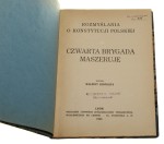 Rozmyślania o Konstytucji Polskiej Czwarta Brygada maszeruje Leopolita Walenty [1928]