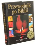 Przewodnik po Biblii red. nauk. David i Pat Alexander [1997]