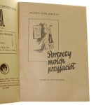 Portrety moich przyjaciół Nowele satyryczne Orlewski Jerzy il. S. Bandurski. Al. Haupt, A. Żmuda [1946]