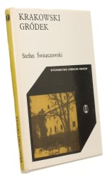 Krakowski gródek Świszczowski Stefan [Cracoviana Zabytki / 1977] 