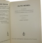 Gute Mobel Eine Sammlung zeitgemasser schoner Einzelmobel fur jeden Gebrauchszweck von deutschen und auslandischen Kunstlern und Werkstatten [Meblarstwo] (1940)