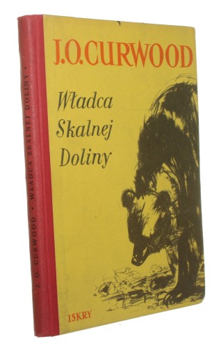 Władca Skalnej Doliny Curwood J. O.  [1954]