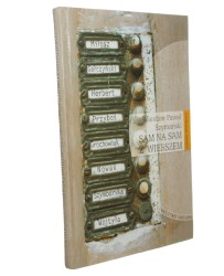  Sam na sam z wierszem  Wiersze i interpretacje Szymański Wiesław Paweł [Arkana Literatury/ 2000]
