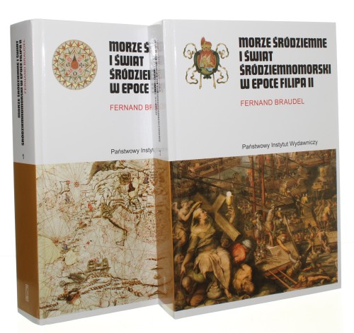 Morze Śródziemne i świat śródziemnomorski w epoce Filipa II t. I-II Braudel Fernand (Rodowody Cywilizacji) (2020)