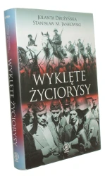  Wyklęte życiorysy  Drużyńska Jolanta Jankowski Stanisław M.  [Historia - Rebis/ 2009]