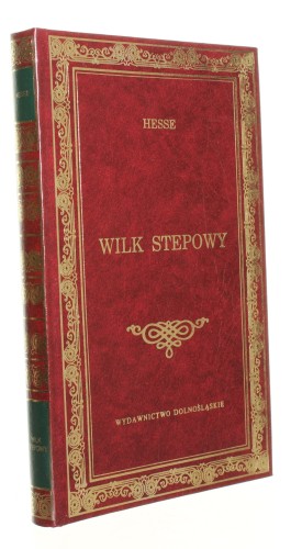 Wilk stepowy Powieść Hesse Hermann [Biblioteka Klasyki / 1992]