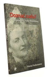 Doznać cudu? Opowieść Trudy Rosenberg Fedorowicz Hania (2012)