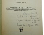 Problemy socjologiczne socjalistycznego przedsiębiorstwa przemysłowego Franciszek Krzykała [AUTOGRAF / 1973]