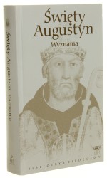 Wyznania Święty Augustyn [Biblioteka Filozofów / 2008]
