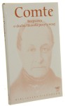 Rozprawa o duchu filozofii pozytywnej Comte August [Seria Biblioteka Filozofów / 2011]