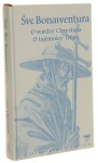 O wiedzy Chrystusa O tajemnicy Trójcy Św. Bonawentura [Seria Biblioteka Filozofów / 2009]