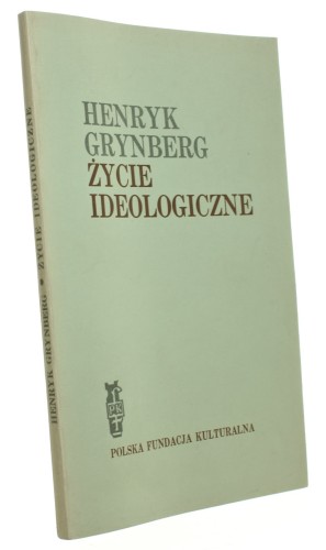 Życie ideologiczne Grynberg Henryk [Londyn / 1975]
