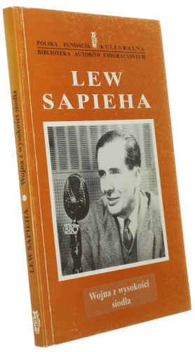 Wojna z wysokości siodła Lew Sapieha [Londyn / 1996]