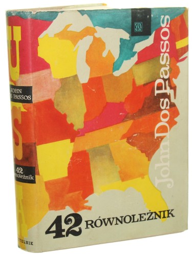 USA 42 równoleżnik John Dos Passos [1963]