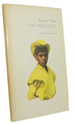 Juan Perez Jolote Pozas Ricardo [1977]