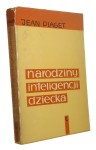 Narodziny inteligencji dziecka Piaget Jean (1966)