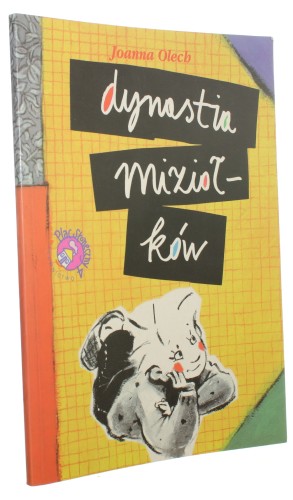 Dynastia Miziołków Olech Joanna il Paweł Pawlak (1997)