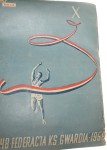 Album Jubileuszowy 1948-1958 Federacja Klubów Sportowych Gwardia (1958)