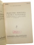 Francuska skrzynka z kości słoniowej z pierwszej połowy XIV wieku w skarbcu katedry wawelskiej i podobne zabytki w Krakowie Kruszyński Tadeusz (1936)