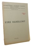 Kurs handlowy Stowarzyszenie Techników Polskich Oddział we Włoszech Kierownictwo Korspondencyjnych Kursów Techniczno-Handlowych Kierownictwo Korespondencyjnych Kursów Techniczno-Handlowych (1946)