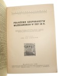 Położenie gospodarstw włościańskich w 1937/38 r. Komunikat Wydziału Ekonomiki Rolnej Drobnych Gospodarstw Wiejskich na podstawie tymczasowych danych z rachunkowości rolniczej Curzytek Jan (1939)