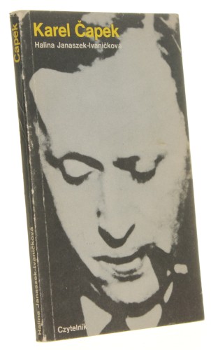 Karel Capek Halina Janaszek-Ivanickova [1985]