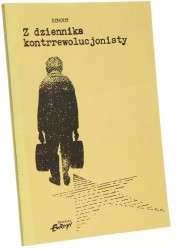 Z dziennika kontrrewolucjonisty Pawel Kohout [1990]