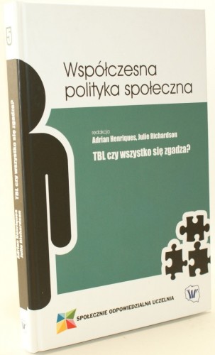 TBL czy wszystko się zgadza (Seria Współczesna polityka społeczna)