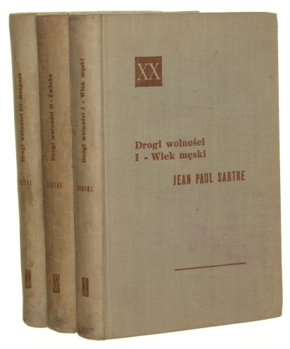Drogi wolności t. I-III Sartre Jean Paul [Powieści XX wieku / 1957-1958]