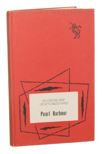 Pearl Harbour Eugeniusz Jewtuszenko [Biblioteka Jednorożca / 1969]