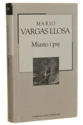 Miasto i psy Llosa Mario Vargas [Kolekcja Gazety Wyborczej / 2004]