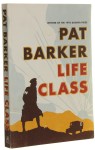Life Class Barker Pat (2007)