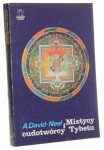 Mistycy i cudotwórcy Tybetu David-Neel Alexandra [1991]