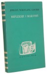 Refleksje i maksymy Goethe Johann Wolfgang [Symposion / 1977]